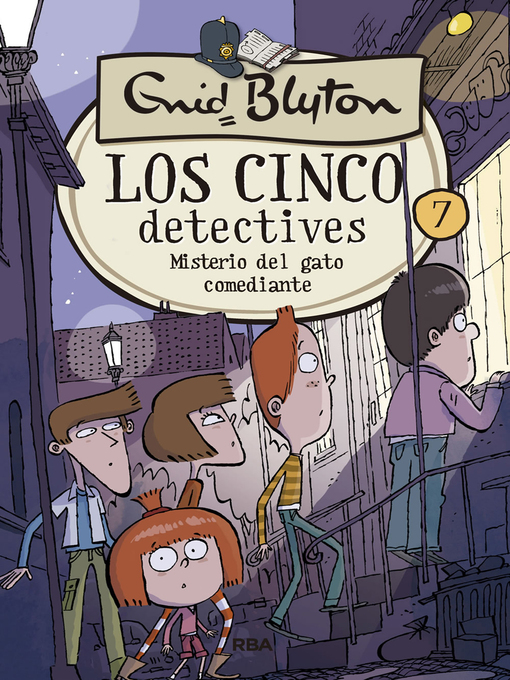 Title details for Los cinco detectives 7--Misterio del gato comediante by Enid Blyton - Wait list